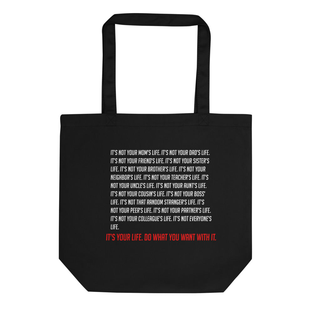 'Your Life' Eco Tote Bag